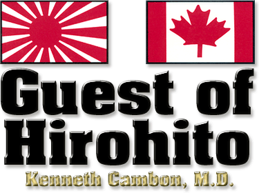 Guest of Hirohito by: Kenneth Cambon, M.D.